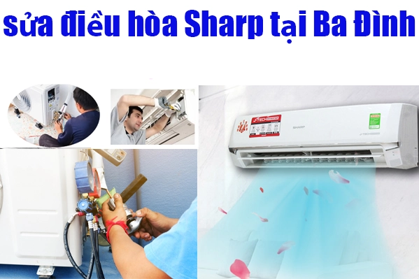 sửa điều hòa Sharp tại quận Ba Đình