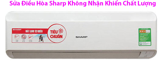 sua dieu hoa sharp khong nhan khien