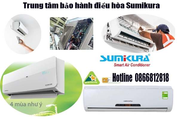 trung tâm bảo hành điều hòa sumikura tại hà nội