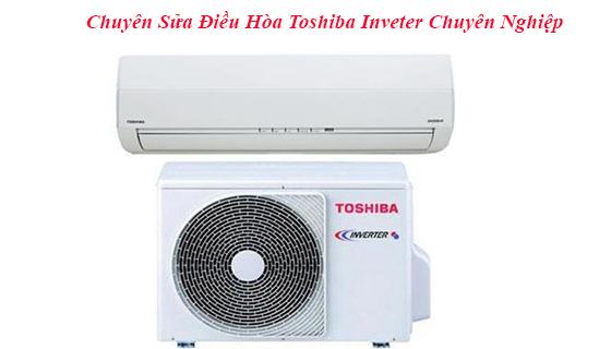 sua-dieu-hoa-toshiba-inveter-tai-ha-noi