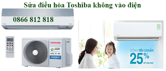 sửa điều hoà toshiba không có điện vào