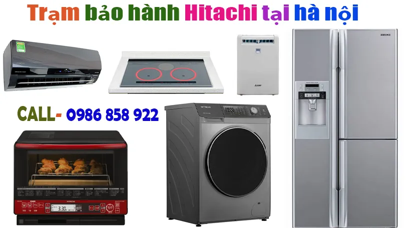 trung tâm bảo hành Hitachi chính hãng tại hà nội