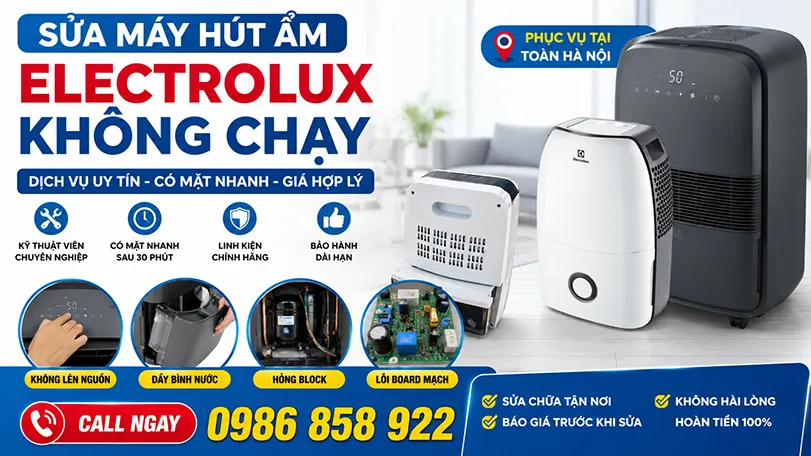 sửa máy hút ẩm Electrolux không chạy tại hà nội