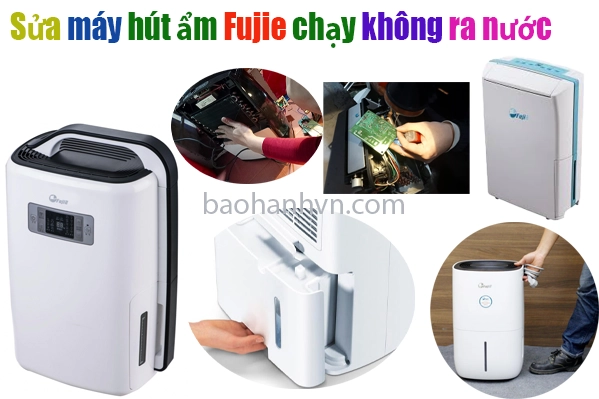 sửa máy hút ẩm Fujie chạy không có nước