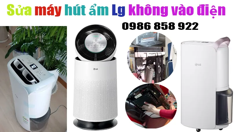 sửa máy hút ẩm lg không vào điện tại hà nội