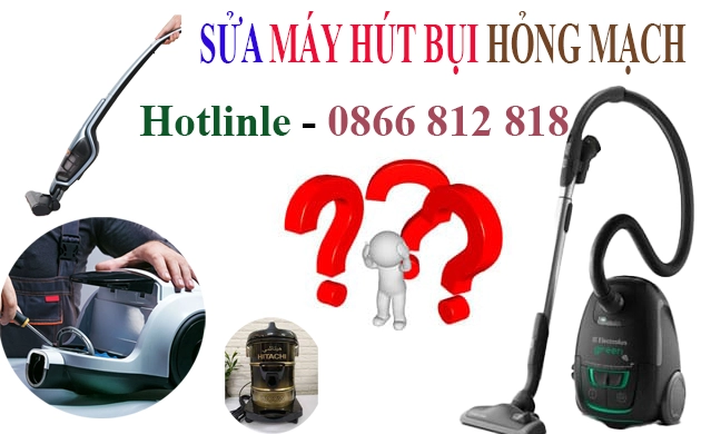 Sua may hut bui bi hong mach uy tin tai ha noi