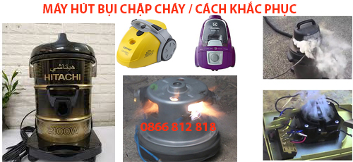 máy hút bụi chập cháy mùi khét
