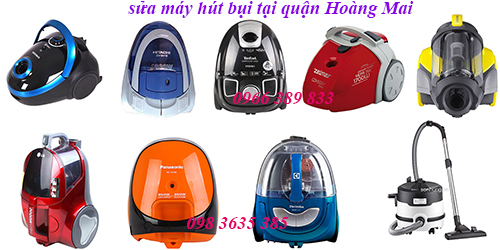 sửa máy hút bụi tại quận hoàng mai sửa máy hút bụi tại quận hoàng mai