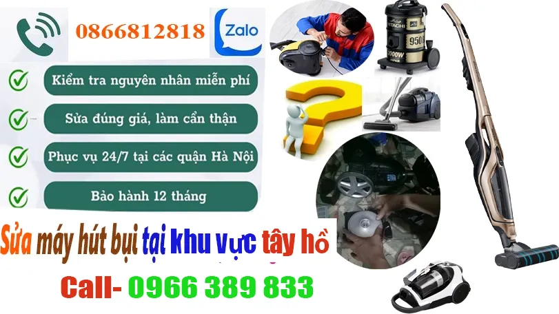 Sửa Máy Hút Bụi Tại Quận Tây Hồ Hà Nội