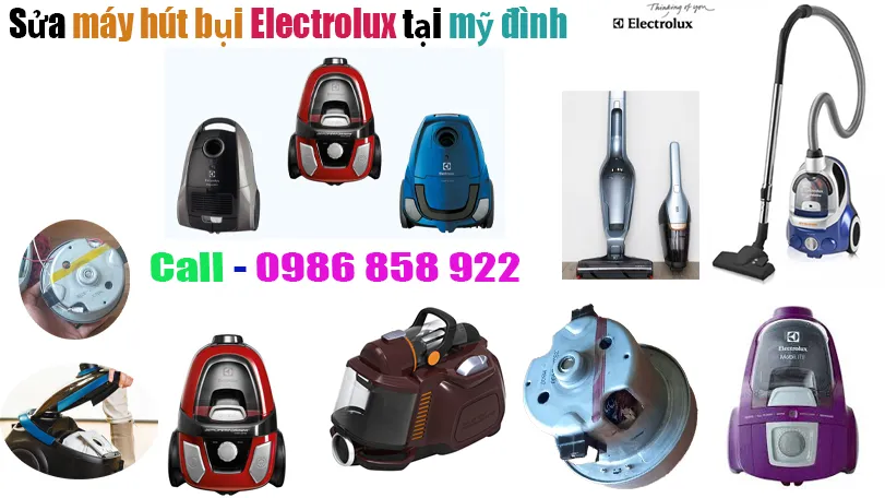 sửa máy hút bụi electrolux tại mỹ đình