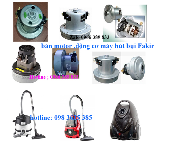 cung cap motor thay motr may hut bui fakir