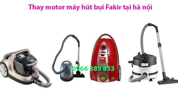 Thay Motor Máy Hút Bụi Fakir