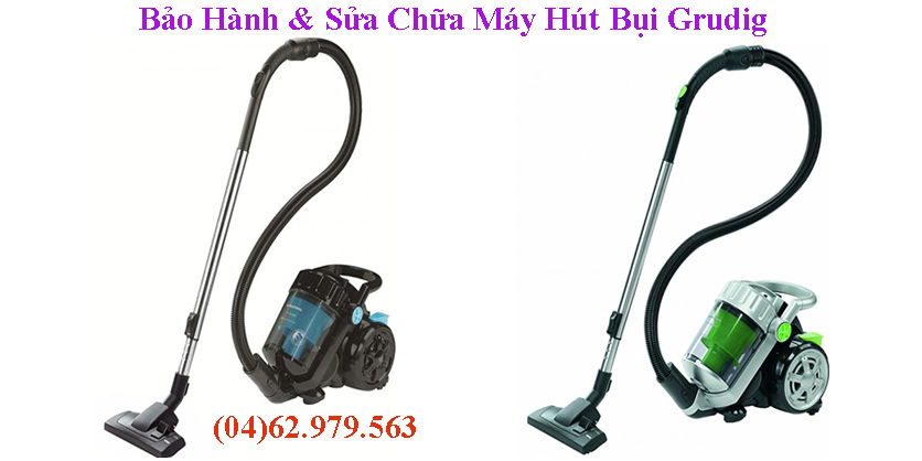 bao hanh may hut bui grudig