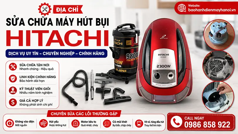 sửa chữa máy máy hút bụi Hitachi uy tín tại Hà Nội