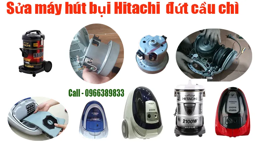 sua-may-hut-bui-hitachi-dut-cau-chi-tai-ha-noi