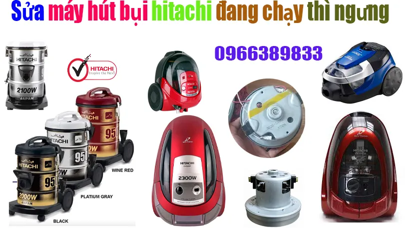 s]ả máy hút bụi hitachi đang chạy thì ngừng tại hà nội