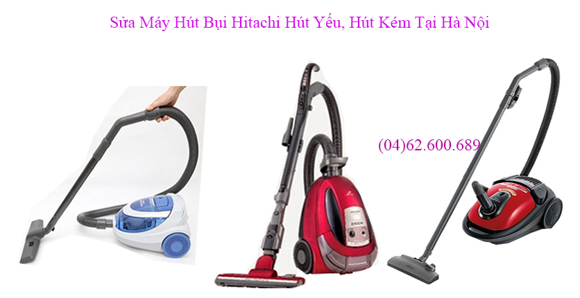 sửa máy hút bụi hitachi hút yếu