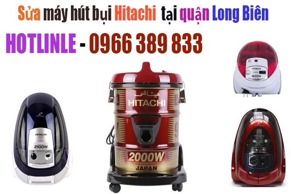 sửa máy hút bụi hitachi tại long biên