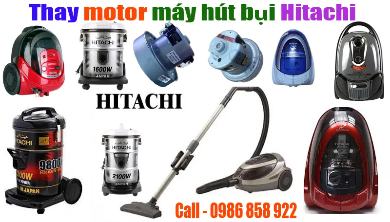 thay motor máy hút bụi Hitachi chính hãng
