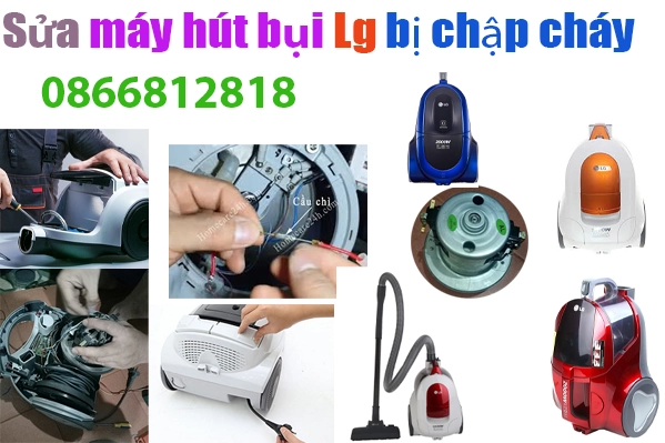 sửa-máy-hút-bụi-lg-chập-cháy