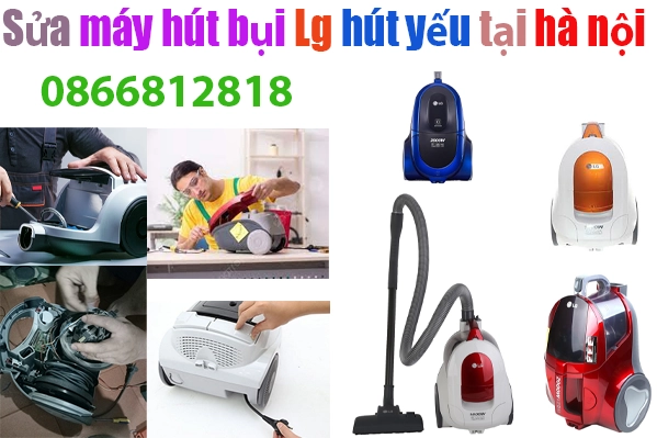 sửa-máy-hút-bụi-Lg-hút-yếu-tại-hà-nội