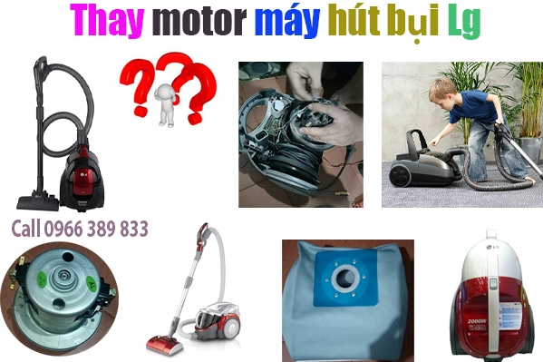 thay motor máy hút bụi Lg chính hãng