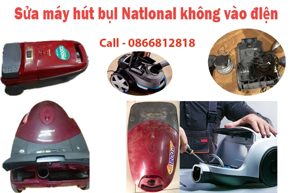 sửa máy hút bụi national không vào điện