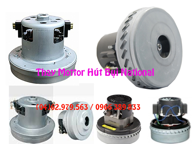 thay motor may hut bui national