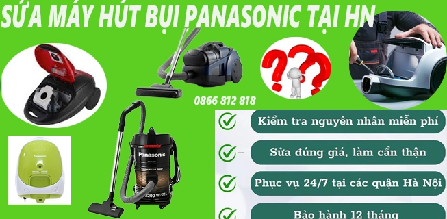 SỬA MÁY HÚT BỤI PANASONIC TẠI HN