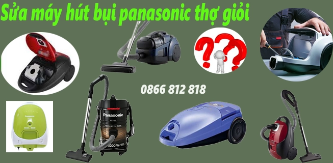 Sửa máy hút bụi panasonic cháp cháy mùi khét