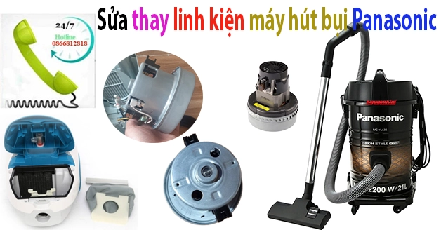 sua thay linh kien cho may hút bui panasonic uy tin