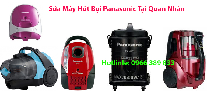 Sửa máy máy hút bụi Panasonic Tại Quan Nhân