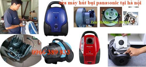 sửa máy hút bụi panasonic tại hà nội
