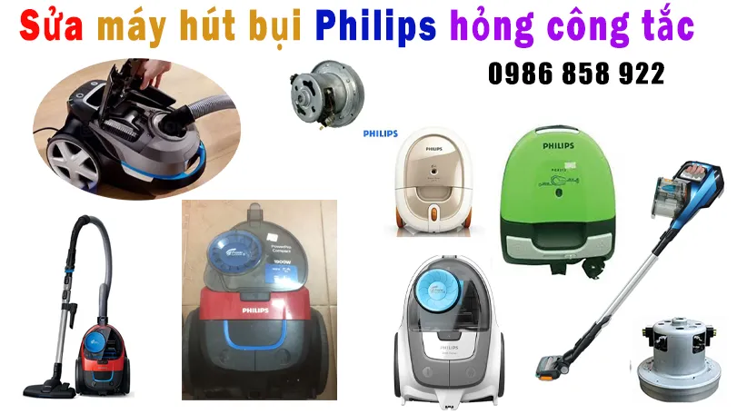 sửa máy hút bụi philips hỏng công tắc