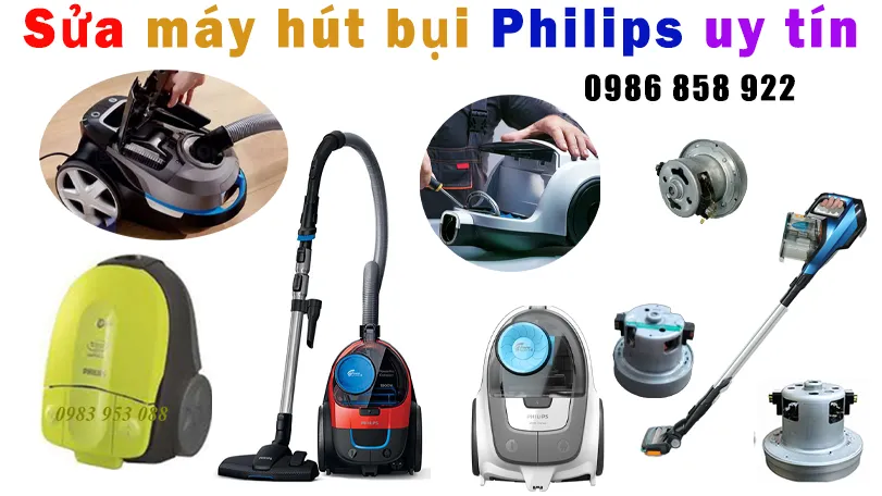 sửa máy hút bụi philips tại trường chinh