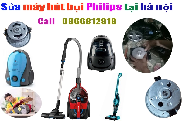 sửa máy hút bụi Philips tại hà nội giá rẻ nhất.
