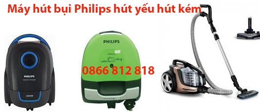 Nguyên Nhân Máy Hút Bụi Philips Hút Yếu Hút Kém