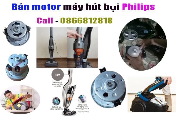 bán motor máy hút bụi philips chính hãng