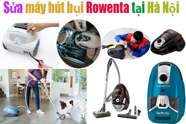 sửa-máy-hút-bụi-Rowenta-ại-hà-nội