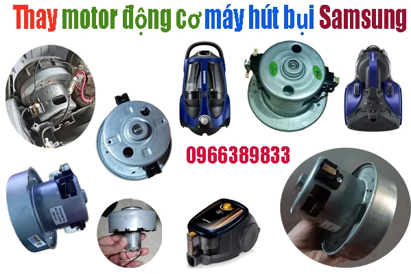 sửa máy hút bụi Samsung cháy động cơ motor