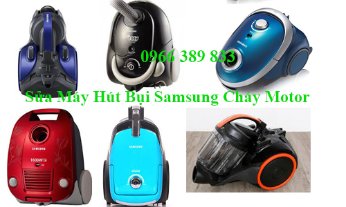 Sửa Máy Hút Bụi Samsung Cháy Motor Tại Hà Nội Sửa Máy Hút Bụi Samsung Cháy Motor Tại Hà Nội