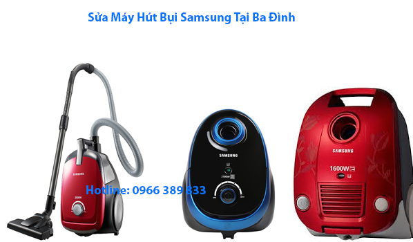 Sửa Máy Hút Bụi Samsung Tại Ba Đình