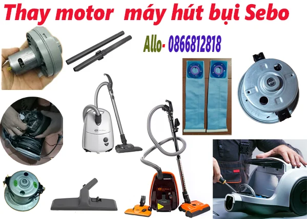 thay động cơ máy hút bụi Sebo tại hà nội