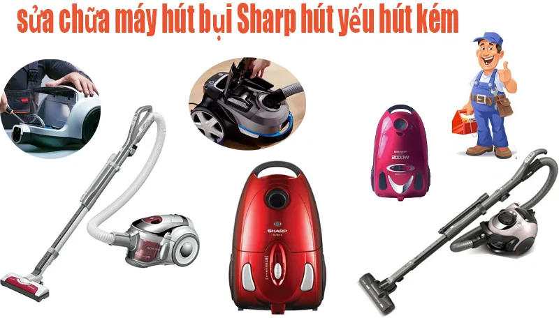 sửa chữa máy hút bụi Sharp hút yếu hút kém