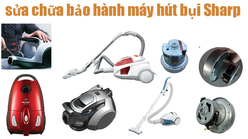 trung tâm bảo hành máy hút bụi Sharp