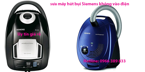 sửa máy hút bụi siemens không vào điện tại hà nội