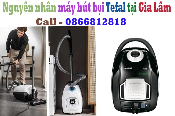 sửa máy hút bụi Tefal tại gia lâm