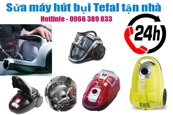 sửa máy hút bụi tefal tại nhà