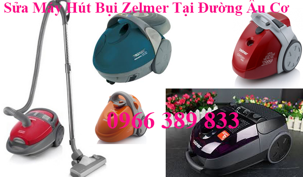 Sửa Máy Hút Bụi Zelmer Tại Đường Âu Cơ