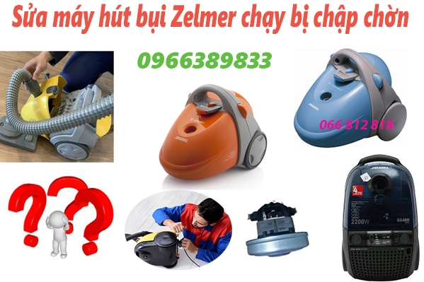 sửa máy hút bụi Zelmer chập chờn đánh lửa tại hà nội
